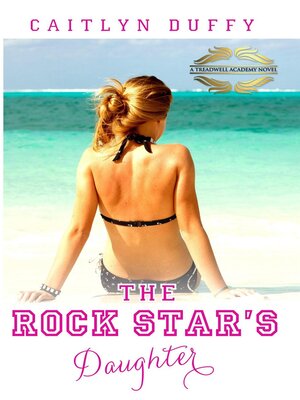 The Rock Star's Daughter - ebook